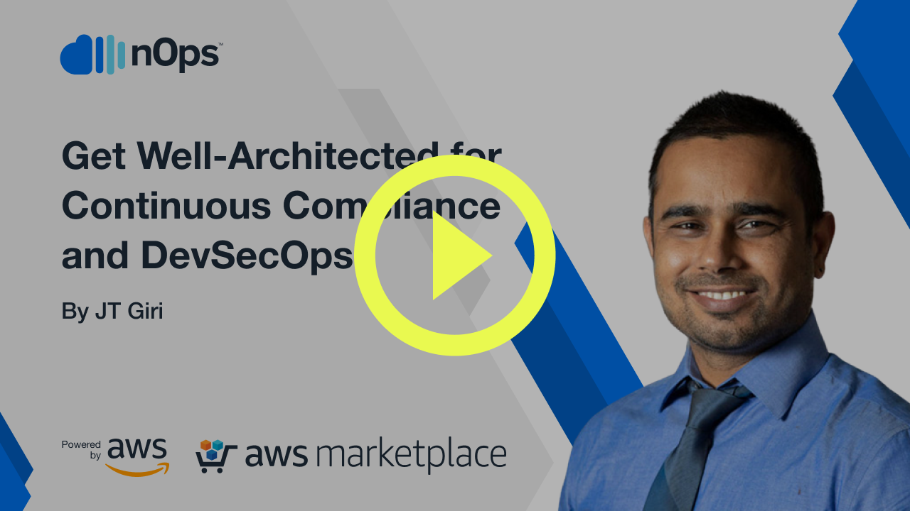 Get Well-Architected for Continuous