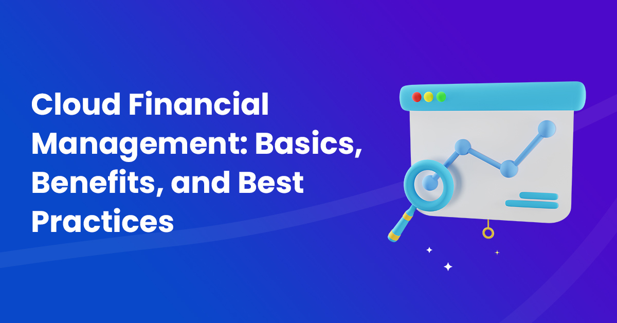 Top 10+ Cloud Financial Management Tools