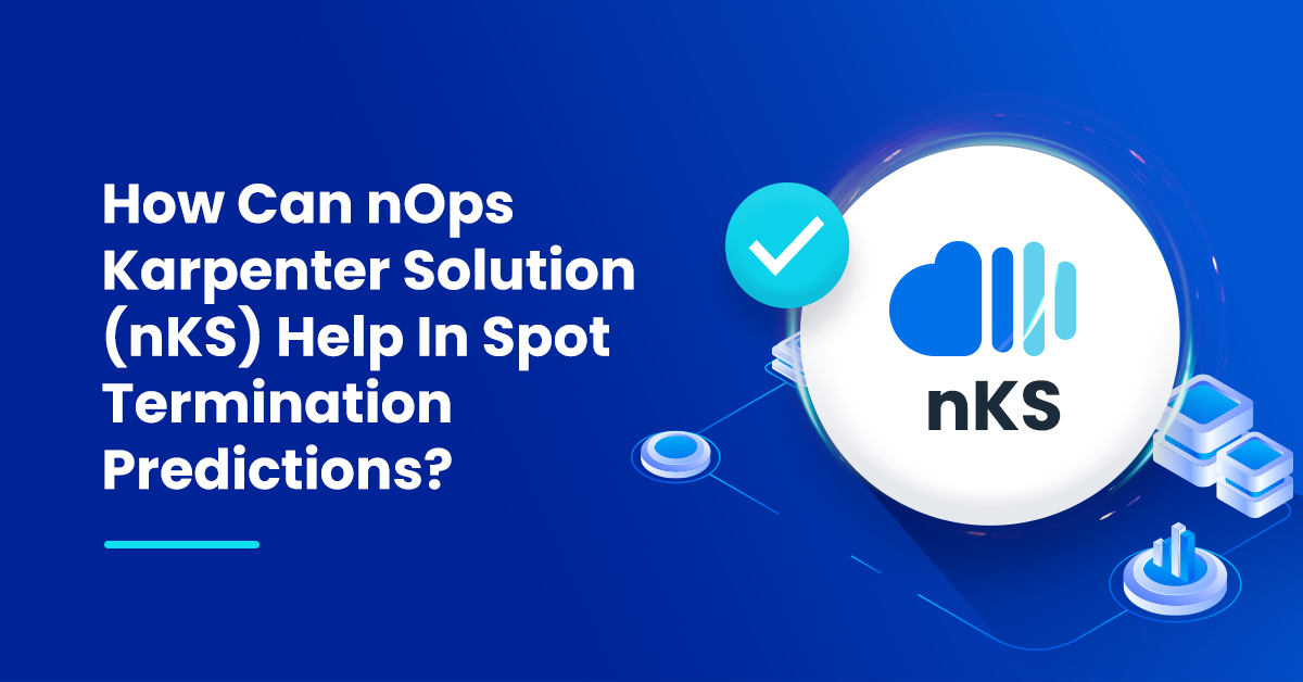 How can nOps Karpenter solution (nKS) help in spot termination predictions?