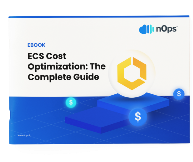 ECS Cost Optimization_ The Complete Guide