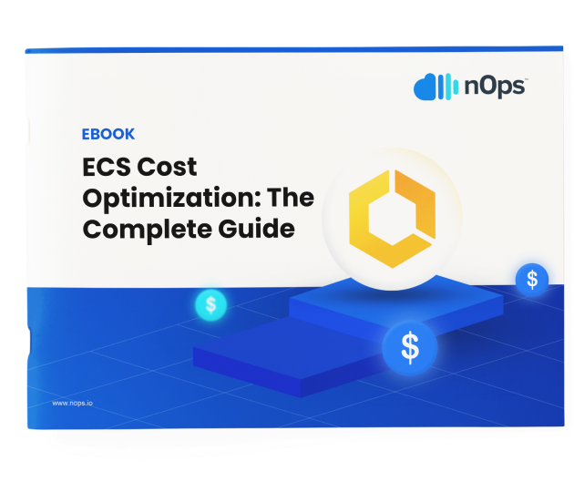 ECS Cost Optimization_ The Complete Guide