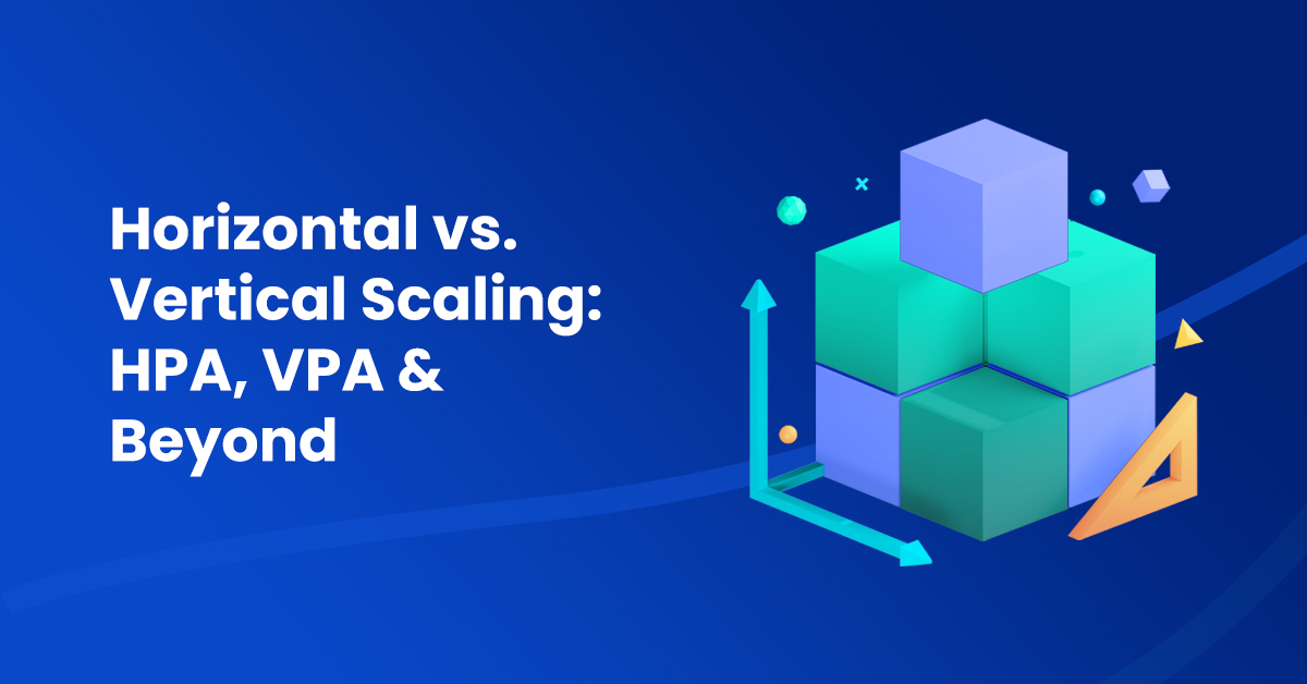 Horizontal vs vertical scaling featured image