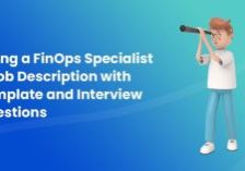 Hiring a FinOps Specialist Job Description with Template and Interview Questions